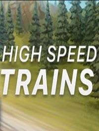High Speed Trains скачать торрент бесплатно